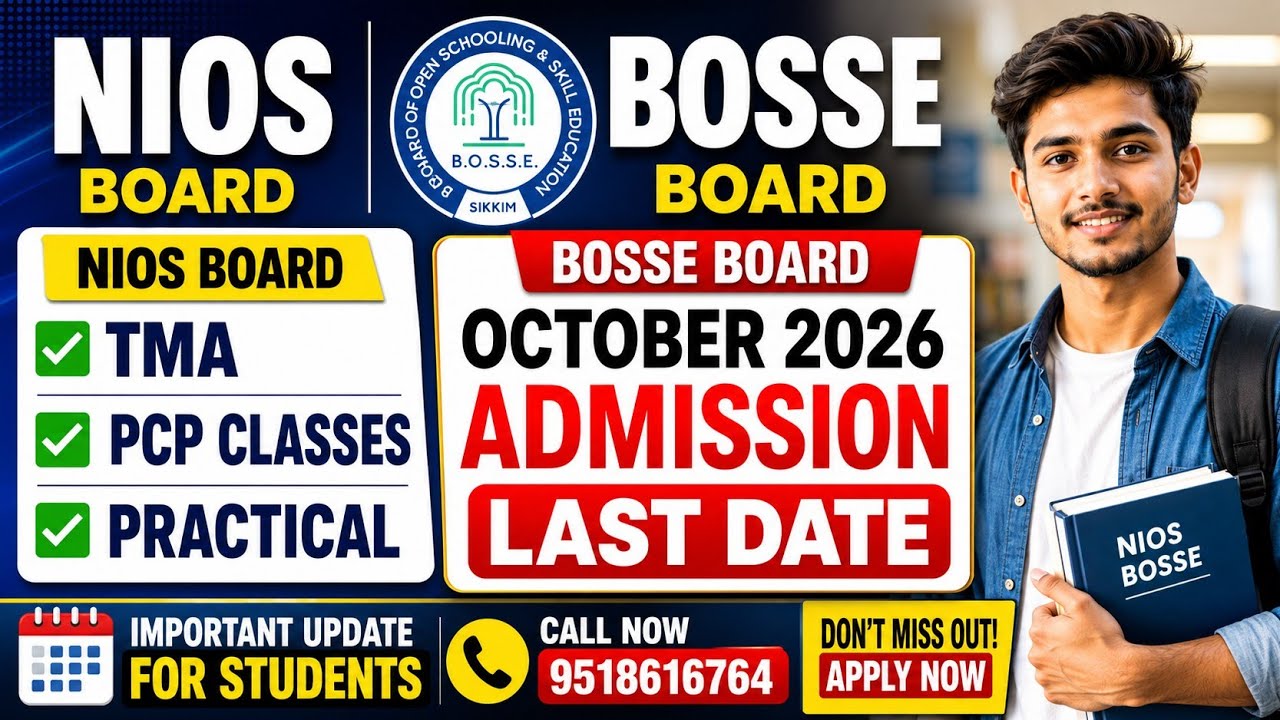 NIOS TMA, PCP Classes & Practical | BOSSE Board October 2026 Admission Last Date 🚨 बड़ी अपडेट