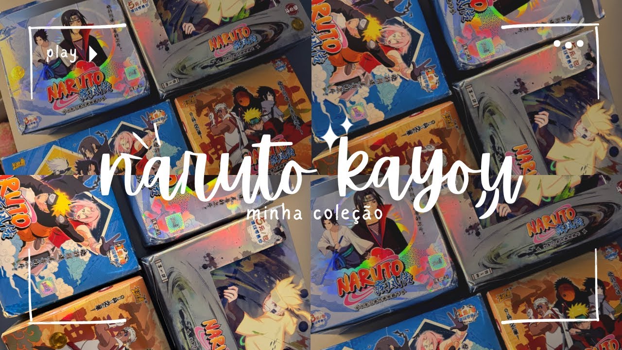 Minha coleção de naruto kayou 