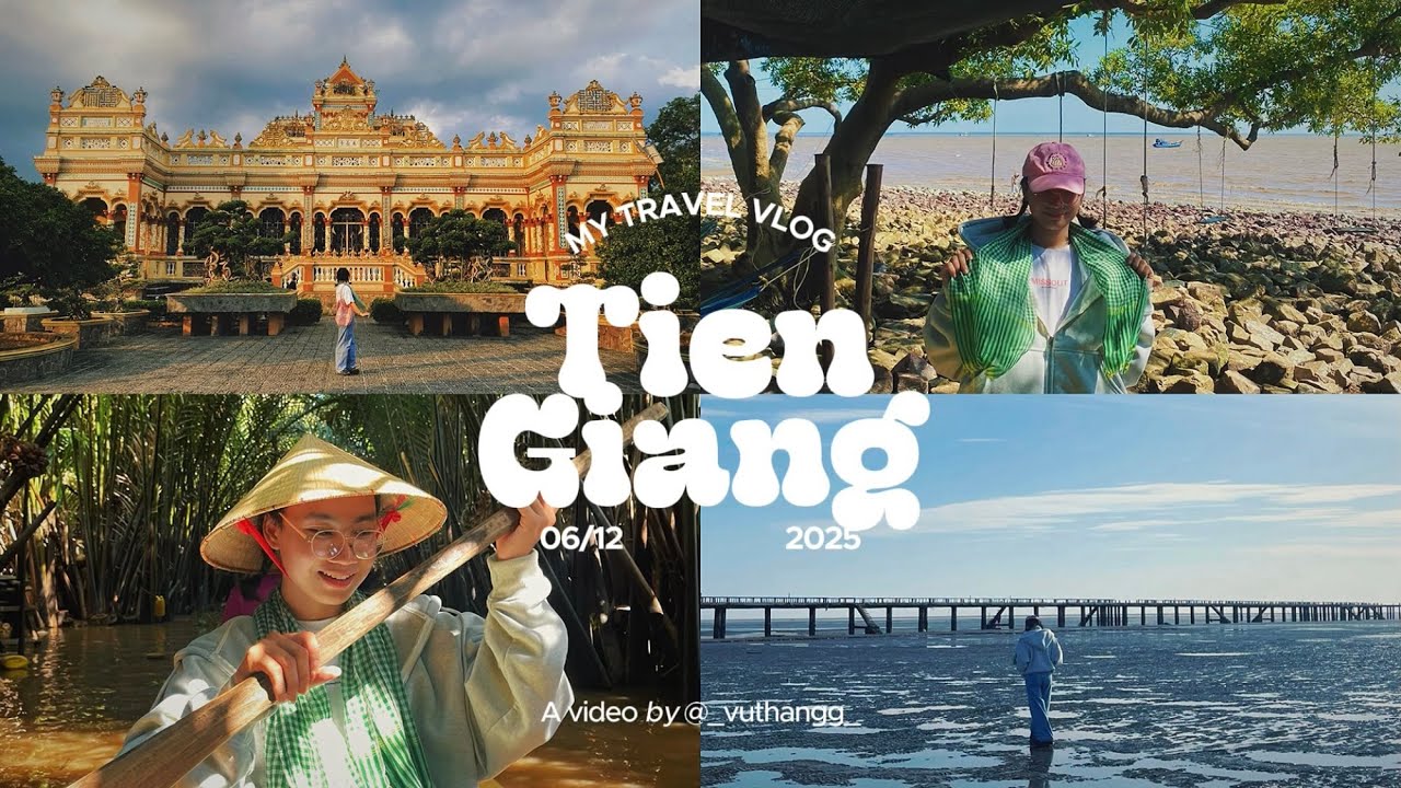 TRAVEL VLOG | Một ngày phượt xuống Tiền Giang: biển Tân Thành, cồn Thới Sơn, chùa Vĩnh Tràng,…