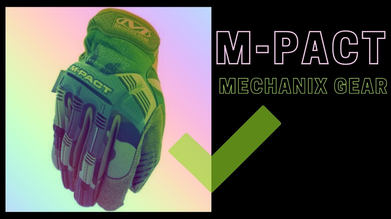 Mechanix M-PACT Efficace ? Annonce vidéos nouveaux formats.