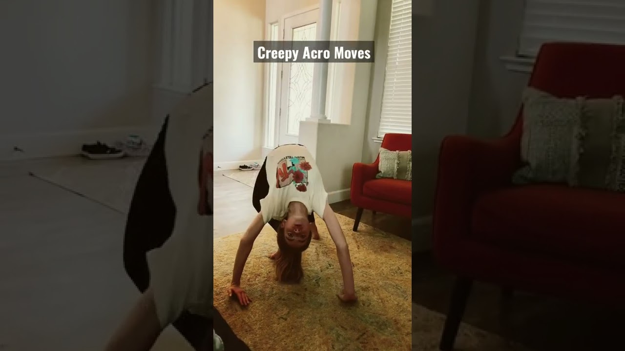 Creepy Acro Moves