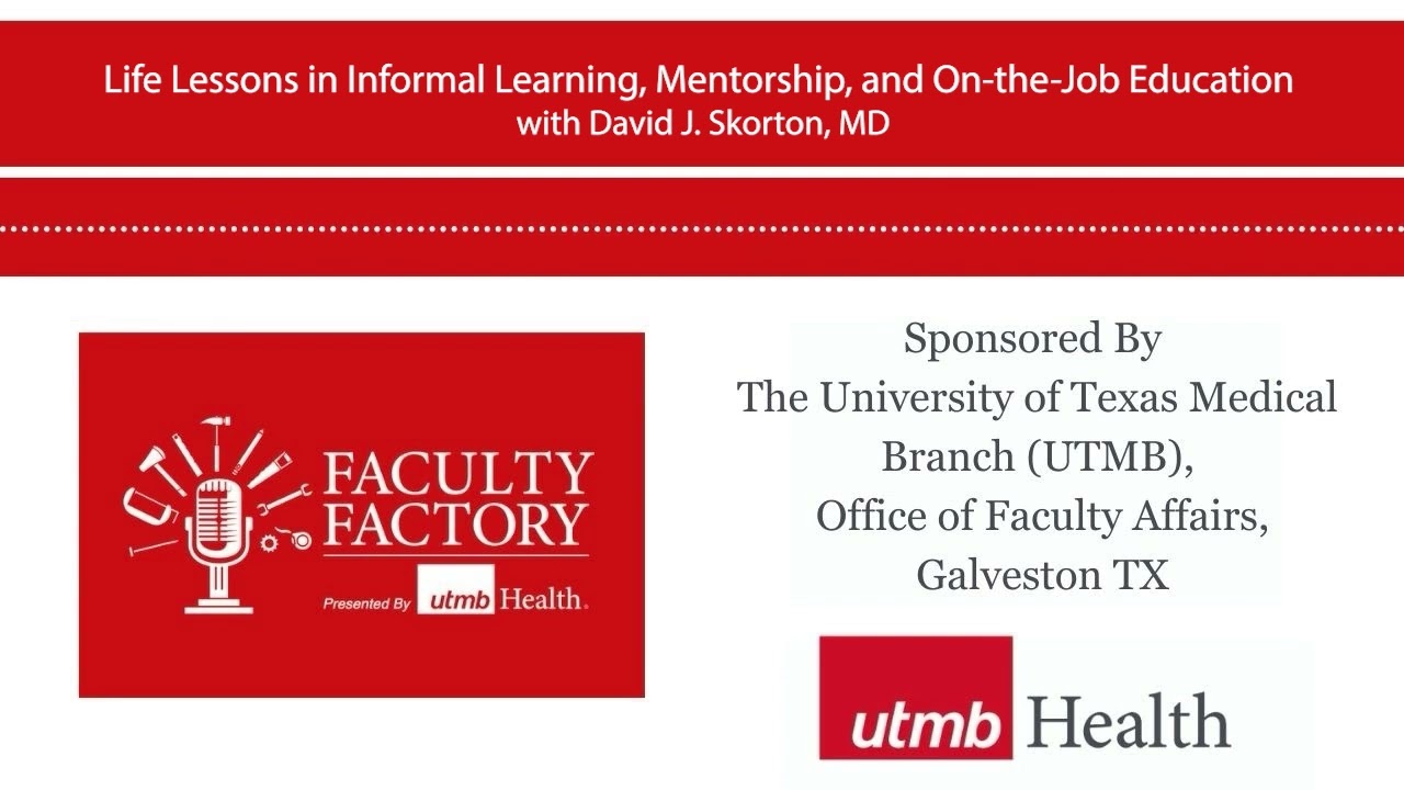 Life Lessons in Informal Learning, Mentorship, and On-the-Job Education