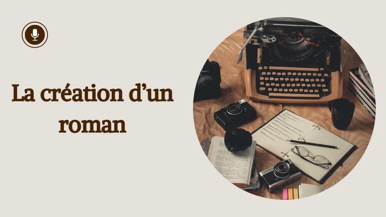 🪶 Comment je travaille mon roman : étapes & confessions