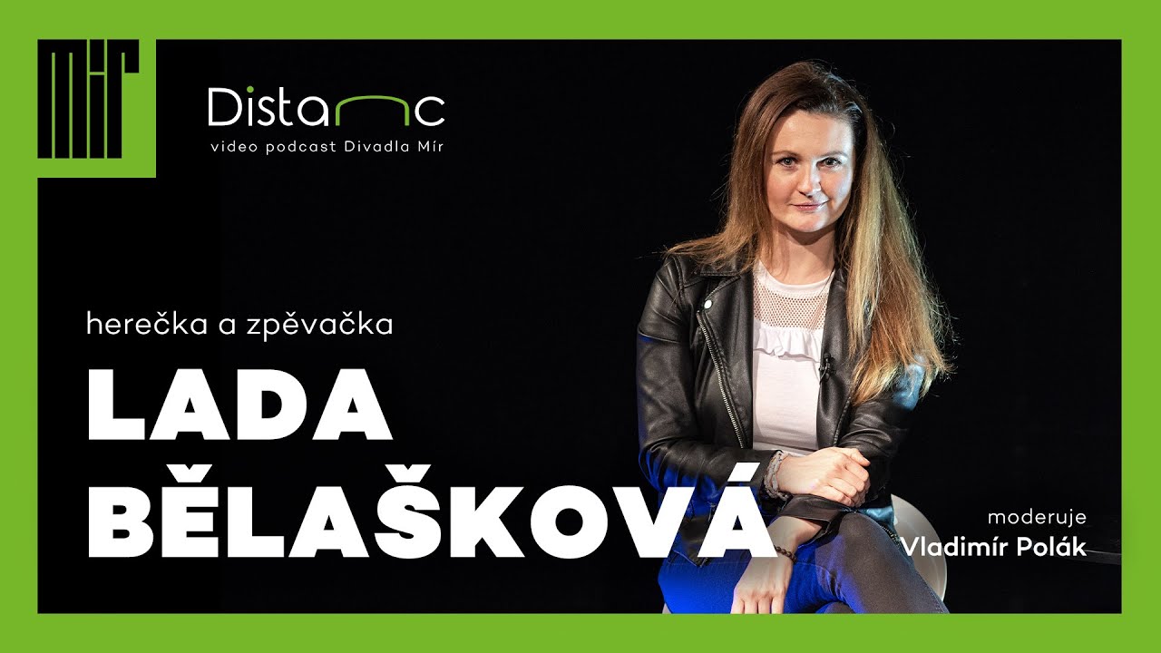 DISTANC | rozhovor s Ladou Bělaškovou | Divadlo Mír