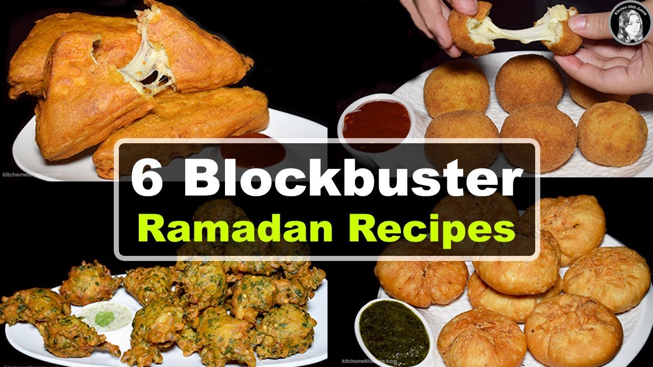 6 Blockbuster Ramadan Recipes by Kitchen With Amna