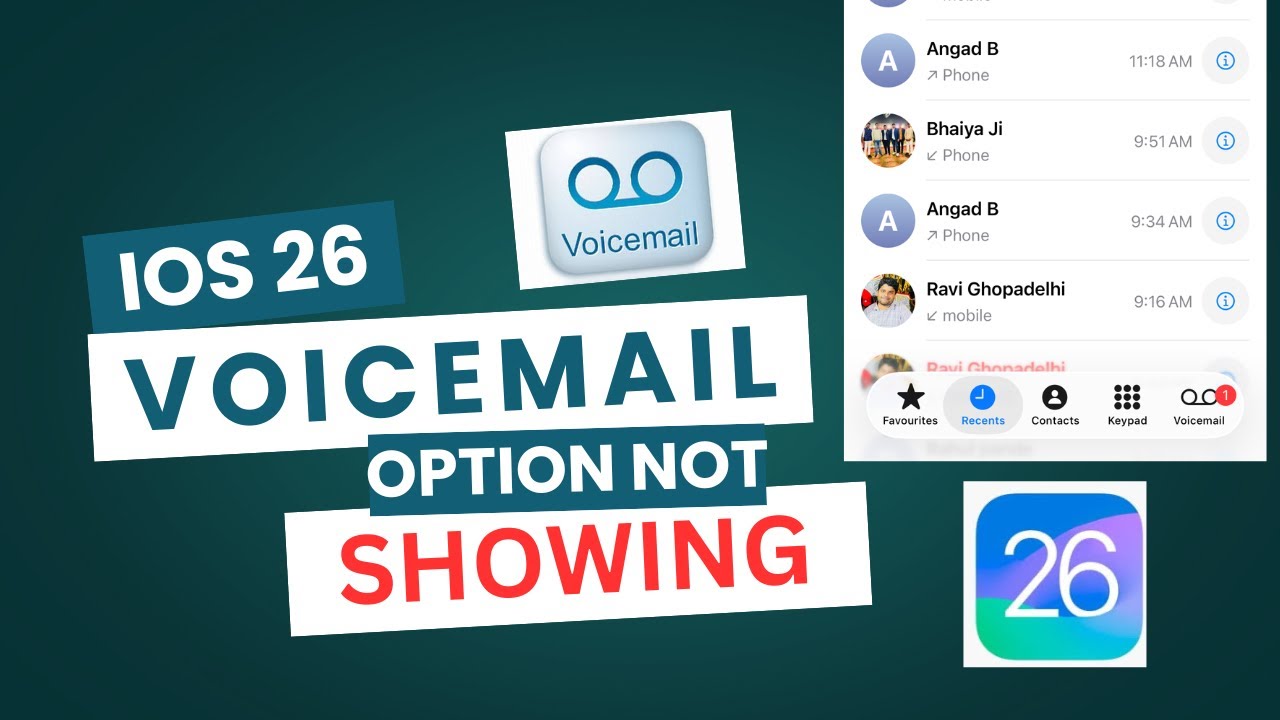 iPhone Voicemail option not Showing After iOS 26 Update