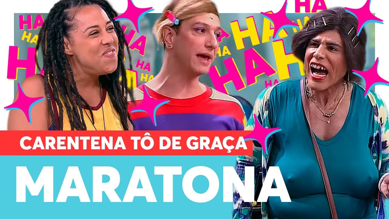 MARATONE a QUINTA SEMANA da Carentena Tô De Graça! | Carentena Tô De Graça! | Humor Multishow