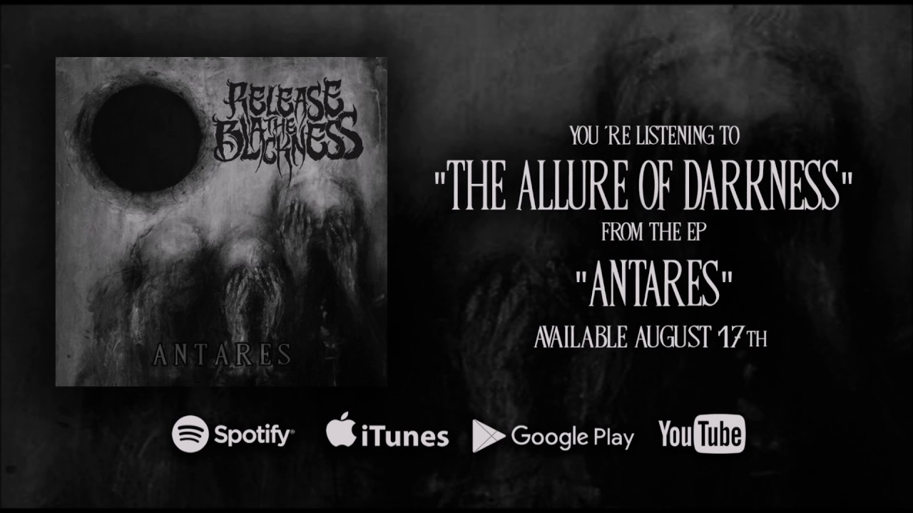RELEASE THE BLACKNESS - The Allure Of Darkness (OFFICIAL AUDIO)