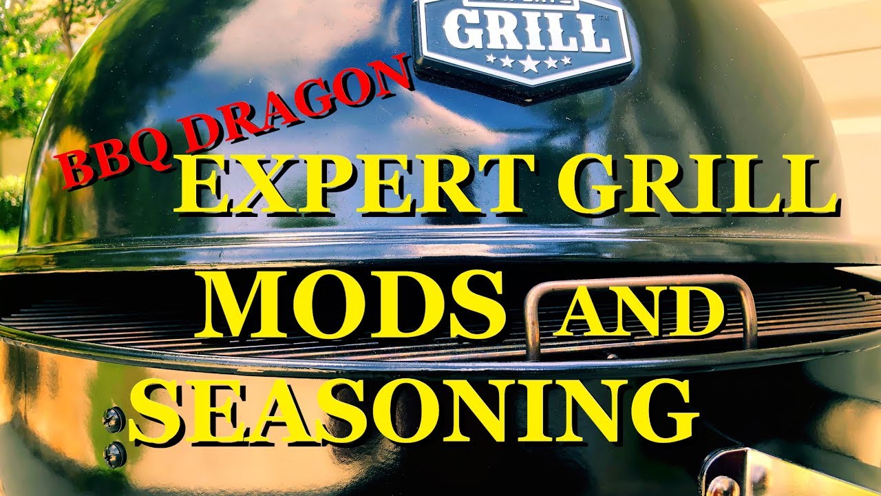 EXPERT GRILL 22INCH KETTLE SEASONING AND MODS/WEBER KETTLE/BBQ DRAGON/ EXPERT GRILL SUPERIOR KETTLE