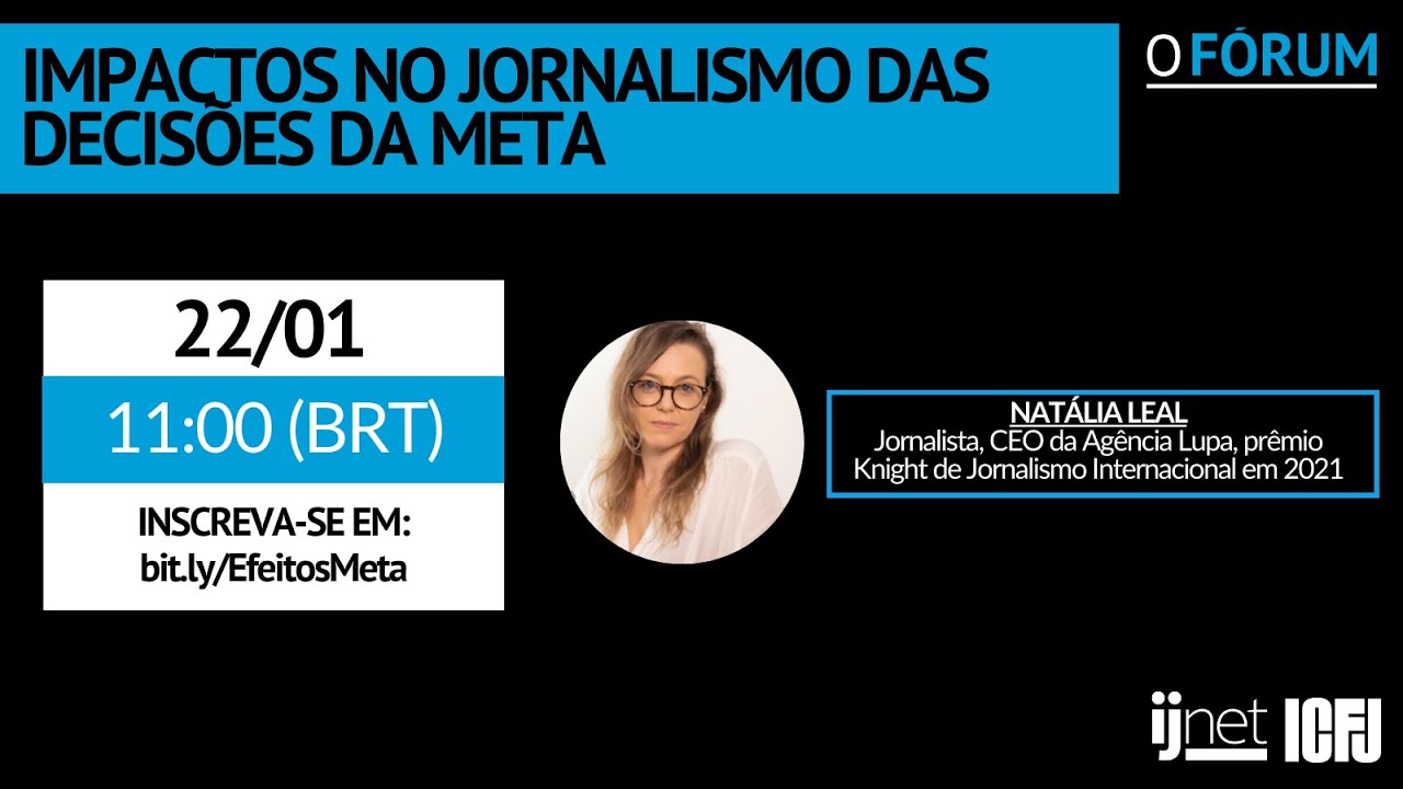 Webinar #57: Os impactos no jornalismo das decisões da Meta