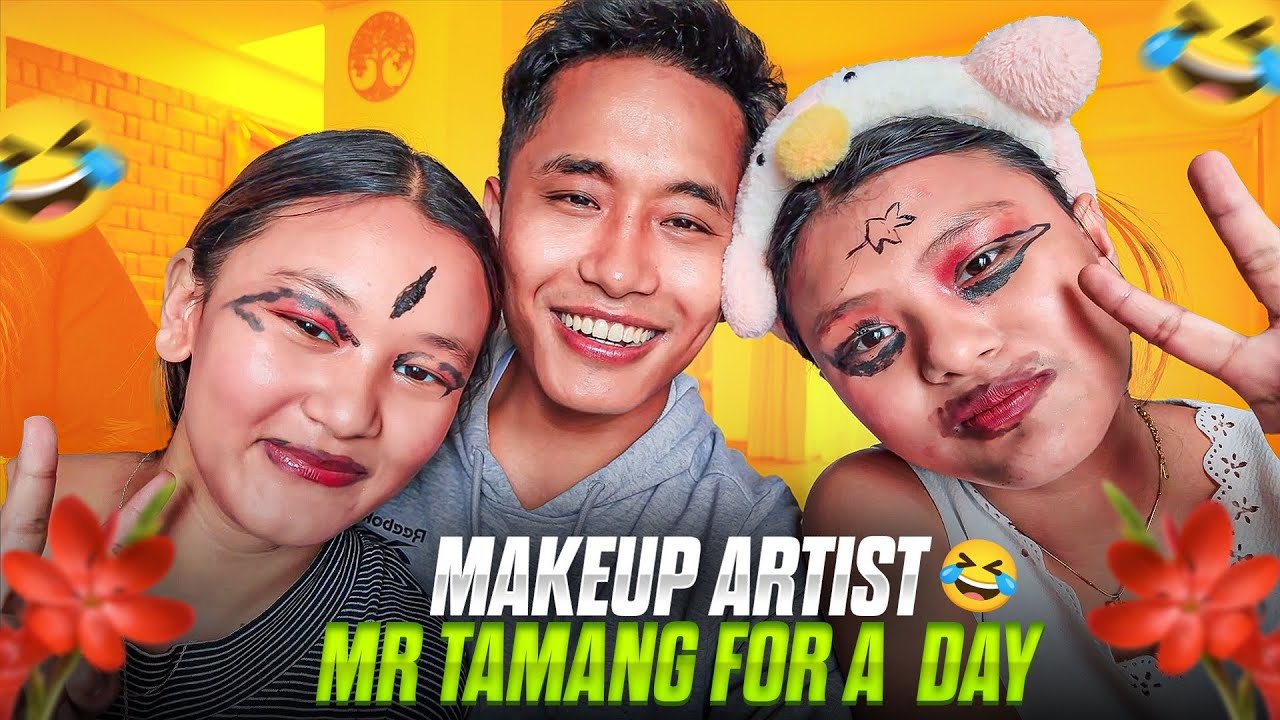 Makeup Artist Mr Tamang for a Day 💄😂