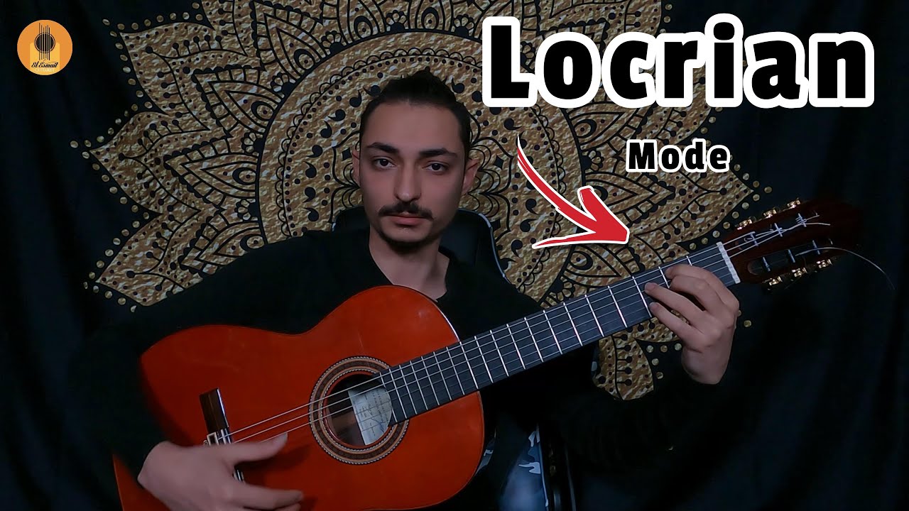 Locrian mode : تعلم سلم اللوكريان على كل الفرتبورد + كورداته على الجيتار