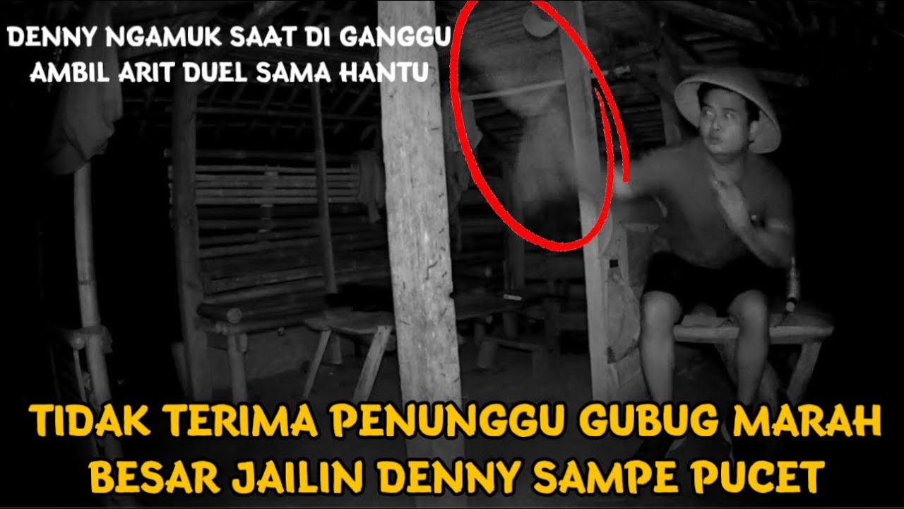 UJINYALI TERGILA! HANTU NENEK CANGKUL MUNCUL KASIH DENNY TOPI SAMPE PUCET
