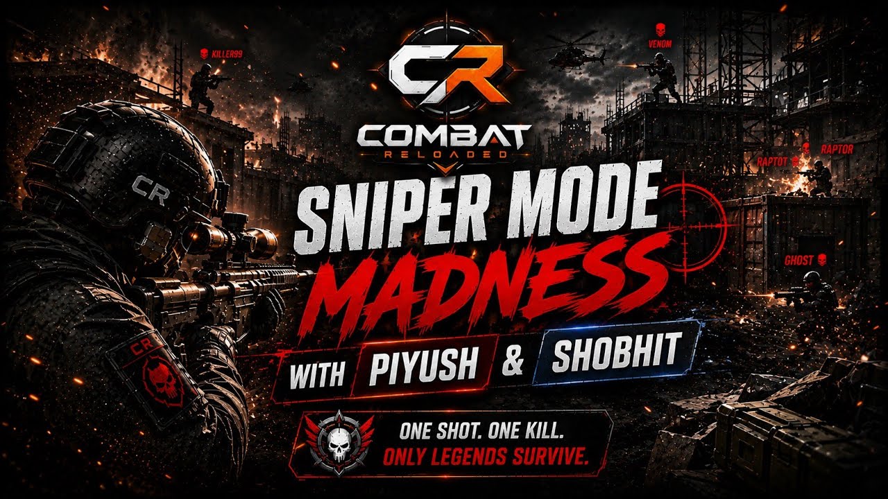 Combat Reloaded | Sniper Mode Madness with Piyush and Shobhit - Part 2  @Poki