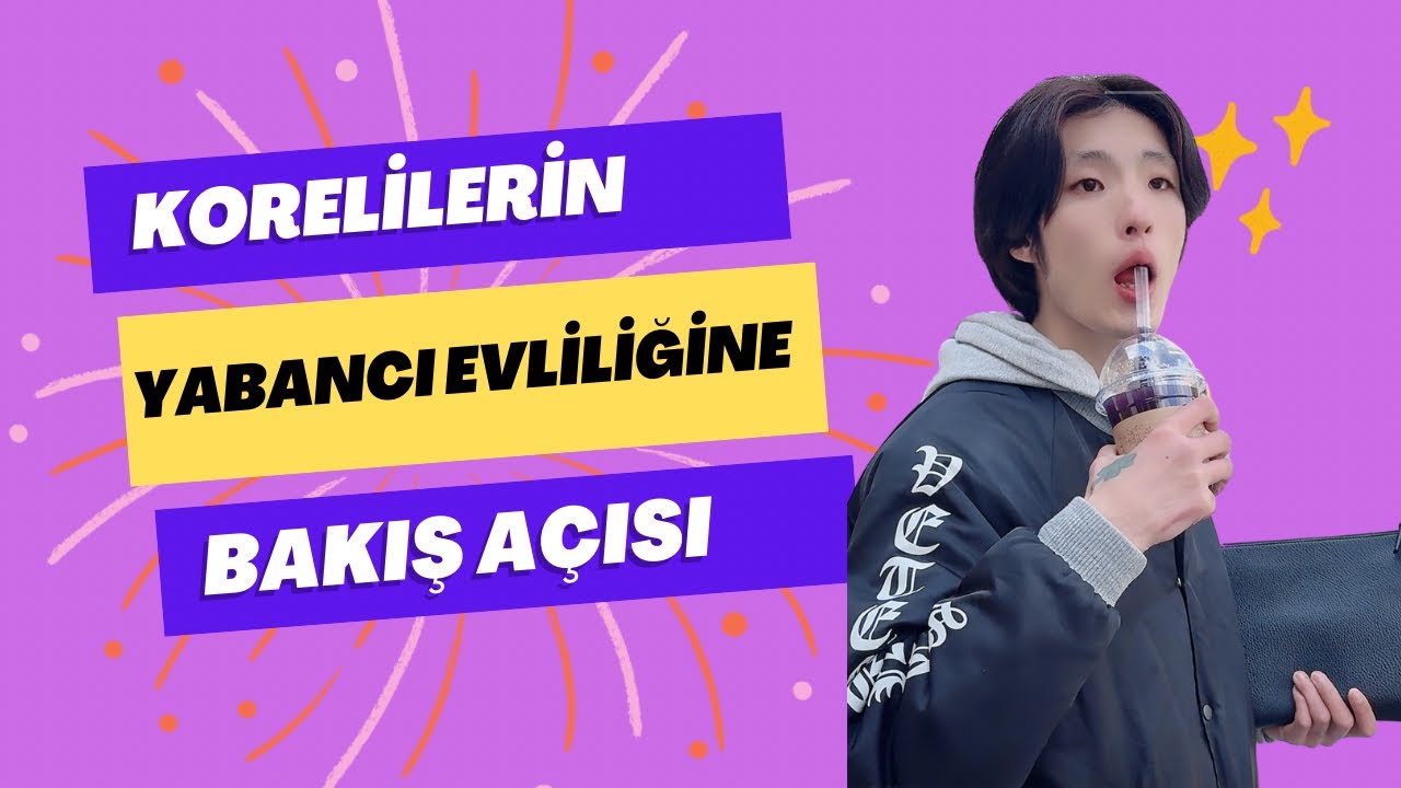 Koreliler Yabancılarla Evliliğe Nasıl Bakıyor? | Kore Kültürü ve İlişkiler Üzerine Gerçekler