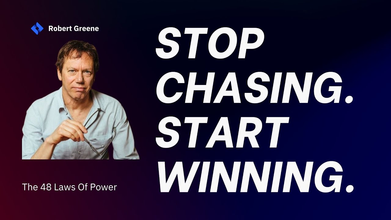 Stop Chasing — Become Untouchable | Robert Greene's 8th Law of Power | Motivational Speech