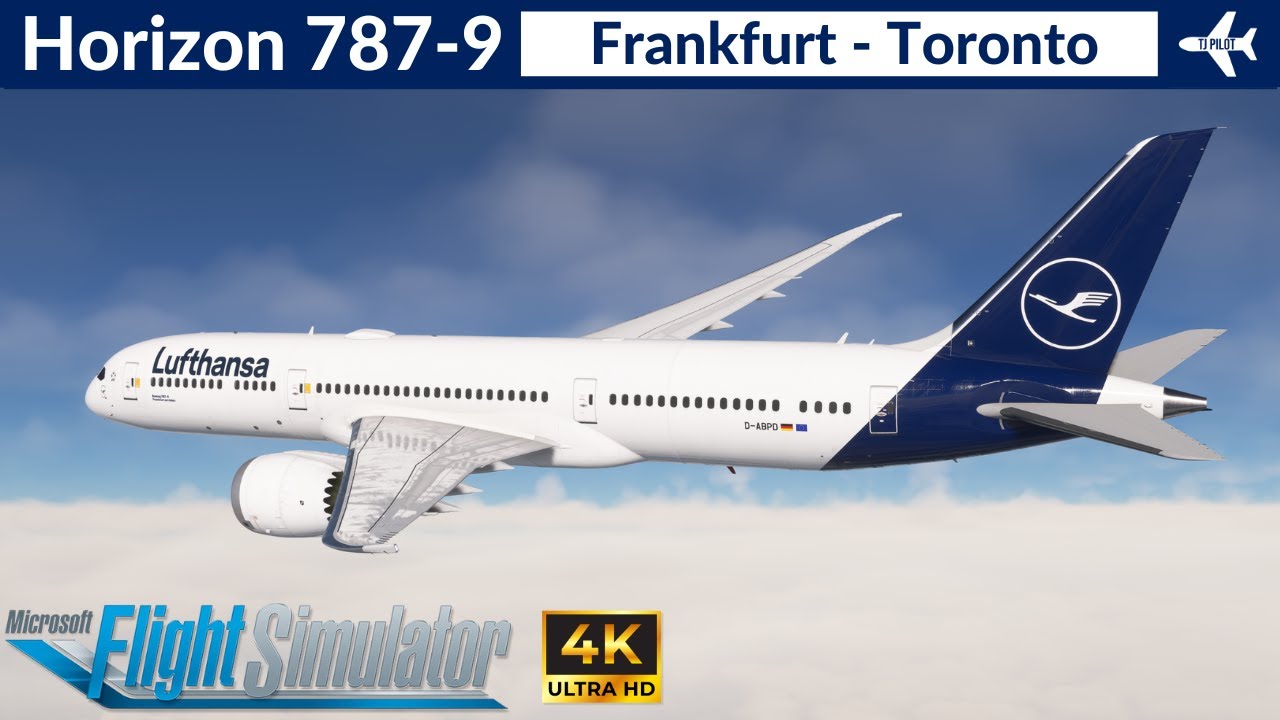 [MSFS] Horizon 787-9 Lufthansa | Frankfurt to Toronto | VATSIM Full flight | 4K Ultra HD