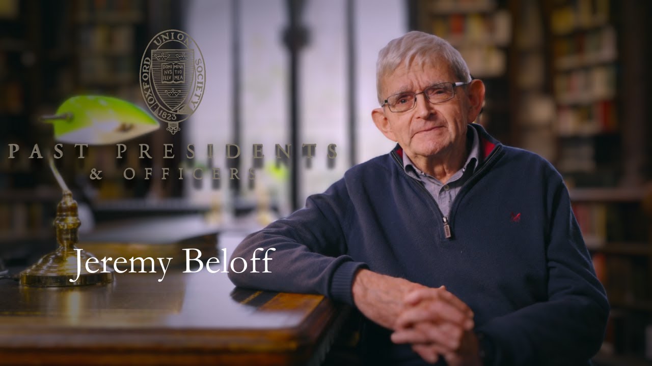 Oxford Union Past Presidents and Officers: Jeremy Beloff