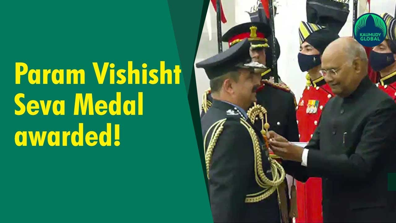 Air Force Chief, Navy Chief designate receive Param Vishisht Seva Medal