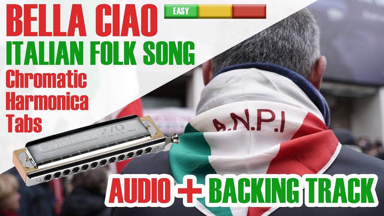 Bella Ciao - Italian Folk Song 🇮🇹 AUDIO + BACKING TRACK | Chromatic Harmonica Tabs Covers Lessons