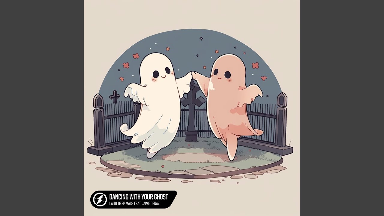 Dancing With Your Ghost (feat. Jaime Deraz)