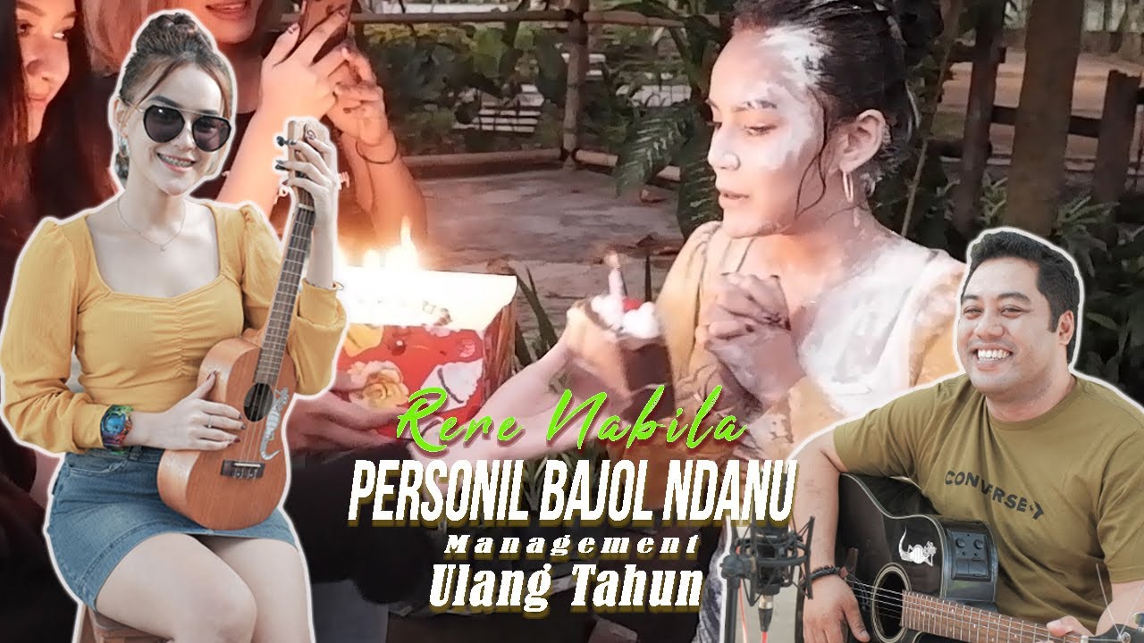 RERE NABILA PERSONIL BAJOL NDANU MANAGEMENT ULANG TAHUN | Vlog Bajol Ndanu