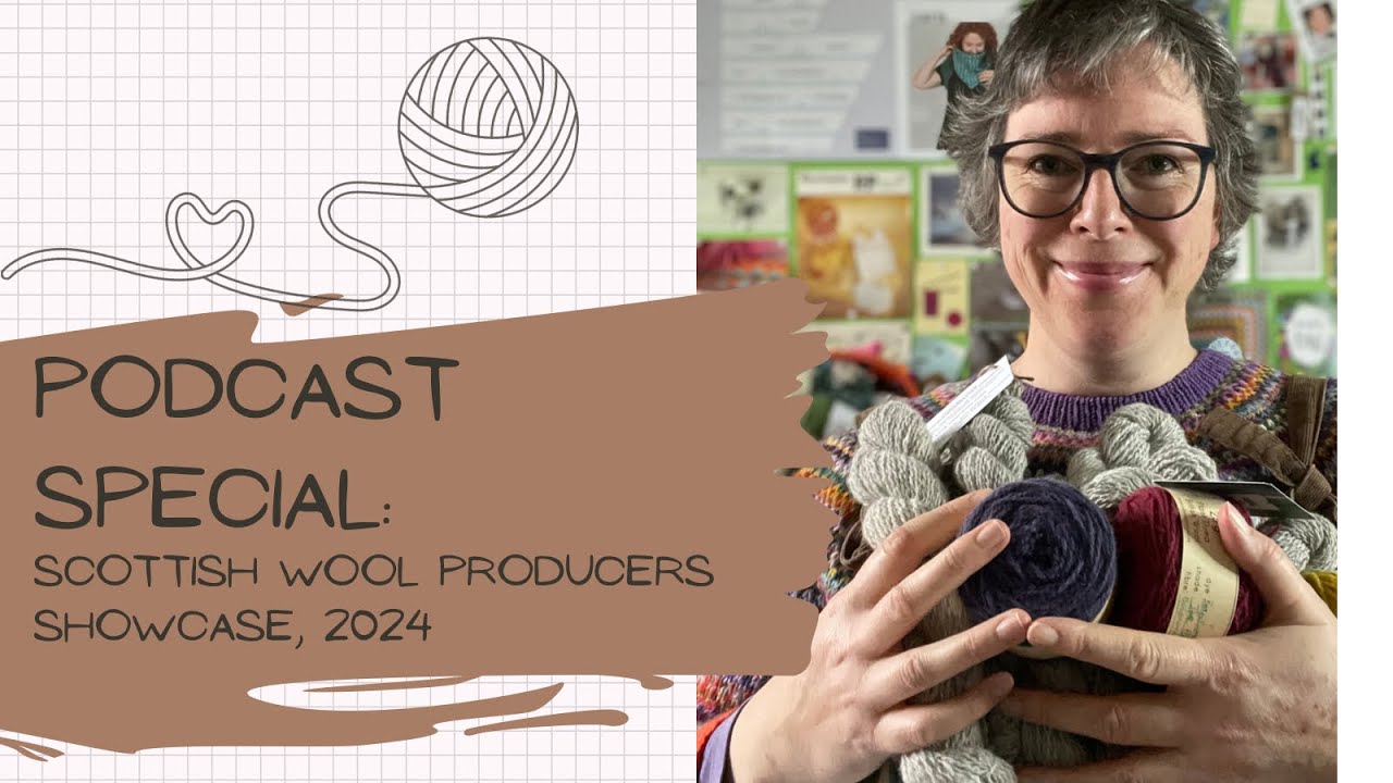 Podcast Special: Scottish Wool Producers Showcase, 2024