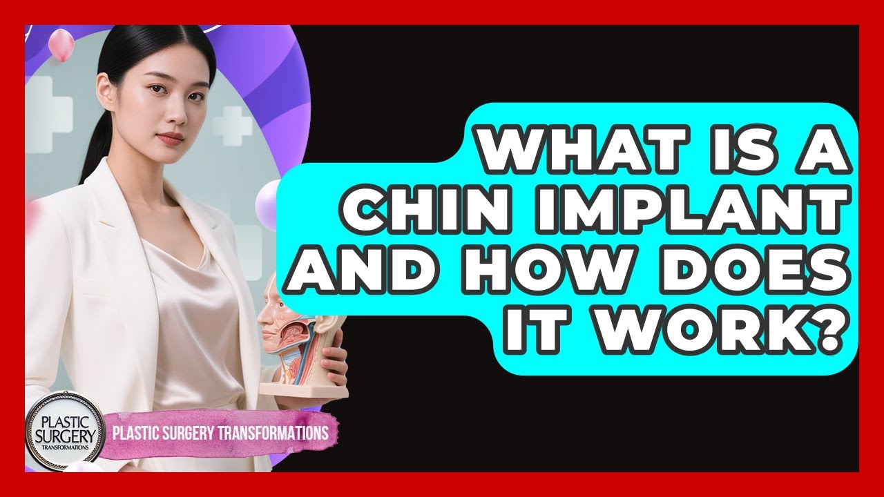 What Is A Chin Implant And How Does It Work? - Plastic Surgery Transformations