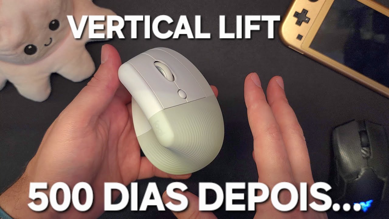 500 DIAS com o Logitech Vertical Lift: ainda recomendo?