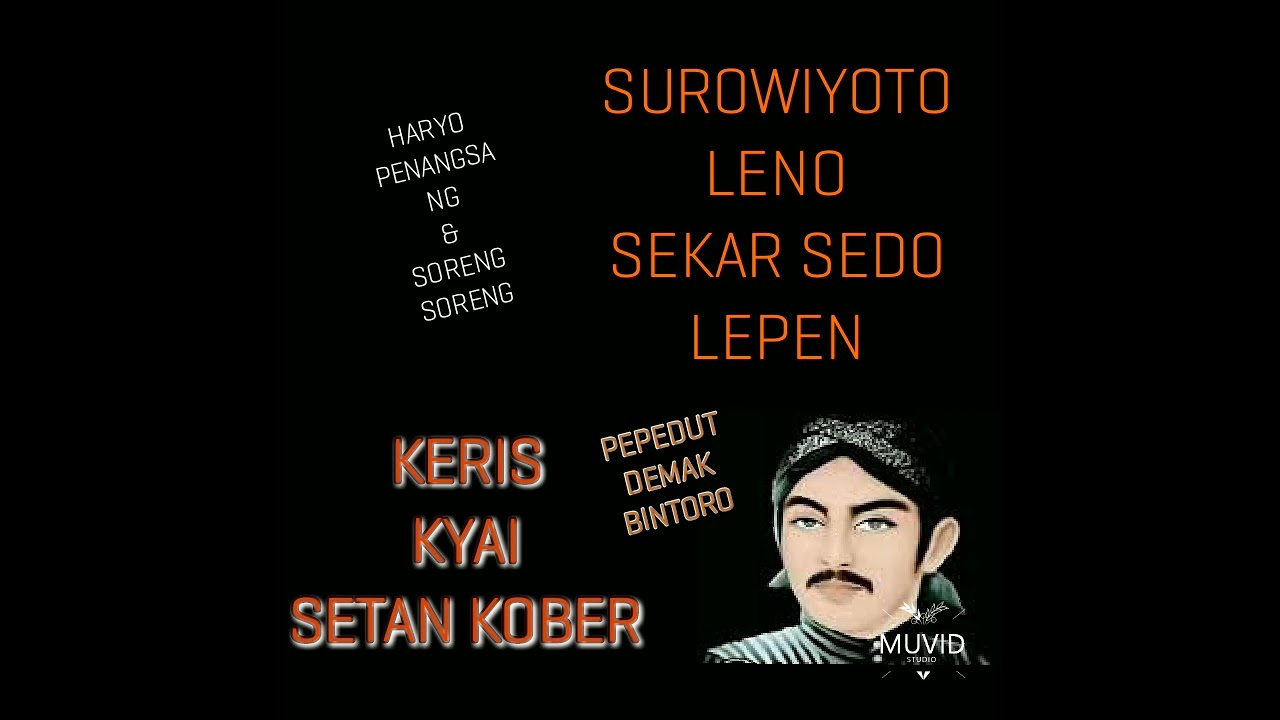 GEGER DEMAK 03.Seri PANGERAN SEKAR [KIKIN]  GUGUR.SEDO LEPEN.HARYO PENANGSANG LAHIR & SORENG SORENG