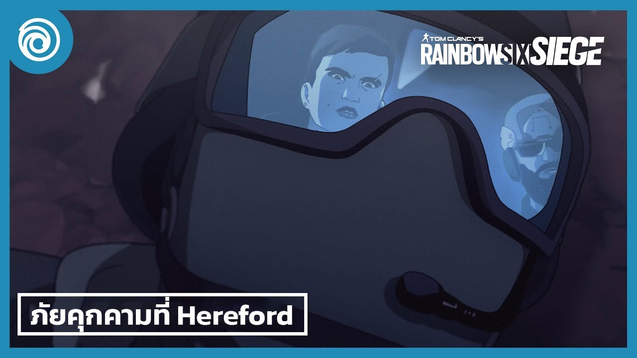 เรนโบว์ ซิกซ์ ซีจ: ระดับภัยคุกคามเพิ่มขึ้นที่ Hereford - Rainbow Six Siege