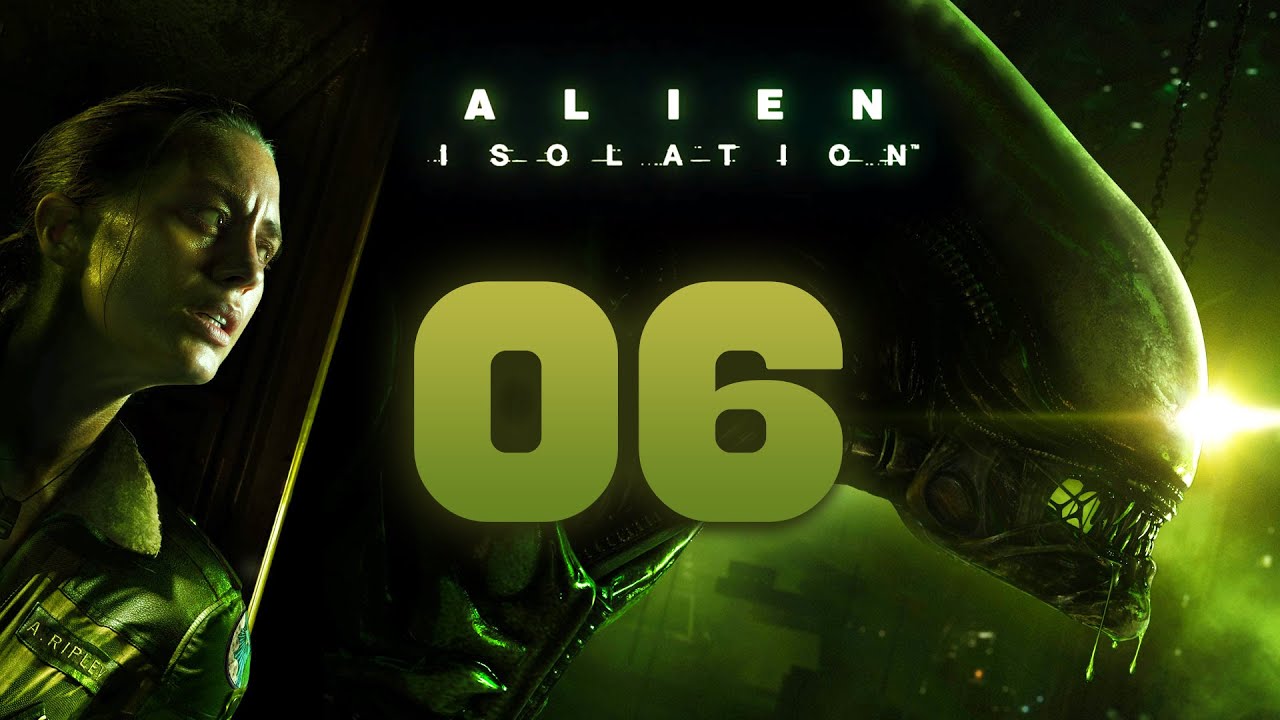 Alien: Isolation Walkthrough Part 6 Gameplay Playthrough Let's Play - No Commentary HD 1080P