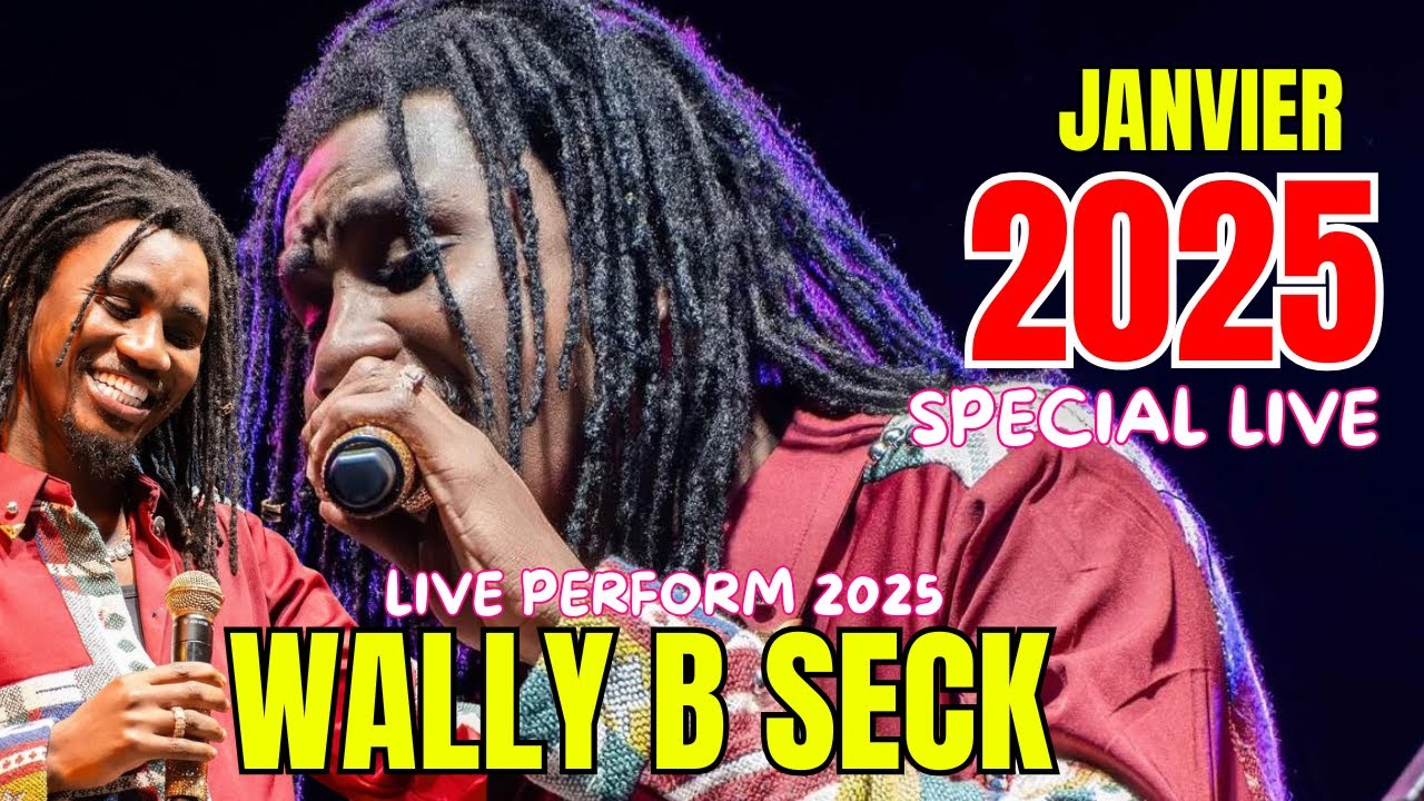 BEST LIVE 2025 : WALLY B SECK NOUVEAUTE VOGUE - BEST LIVE AUDIO