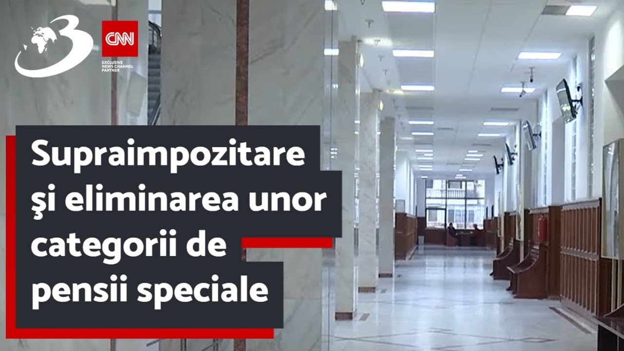 Supraimpozitare şi eliminarea unor categorii de pensii speciale. Ce prevăd noile amendamente