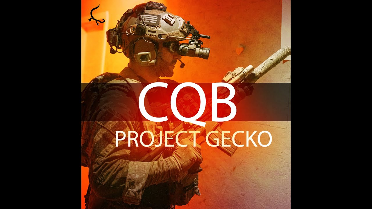 Project Gecko CQB