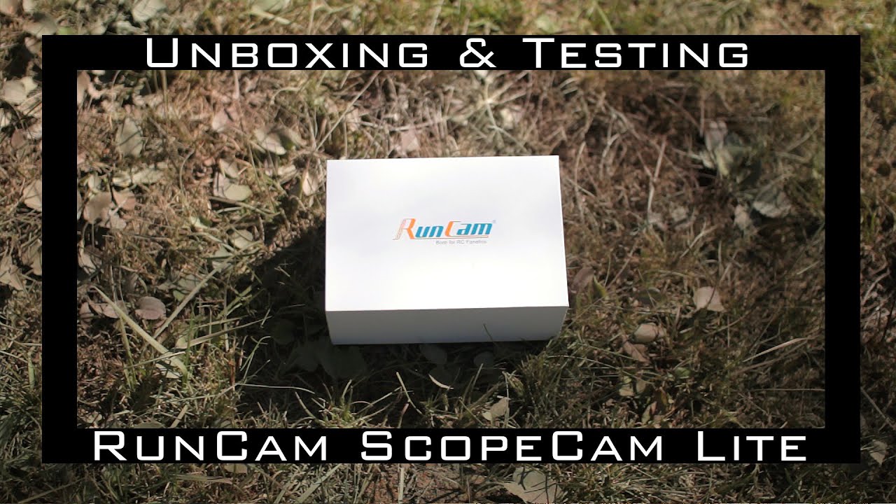 RunCam #ScopeCam Lite - Unboxing and Test (NO COMMENTARY)
