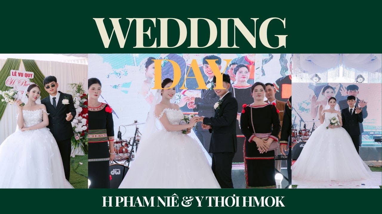 ĐÁM CƯỚI H PHAM NIÊ & Y THƠI HMOK | BUÔN NIÊNG 2