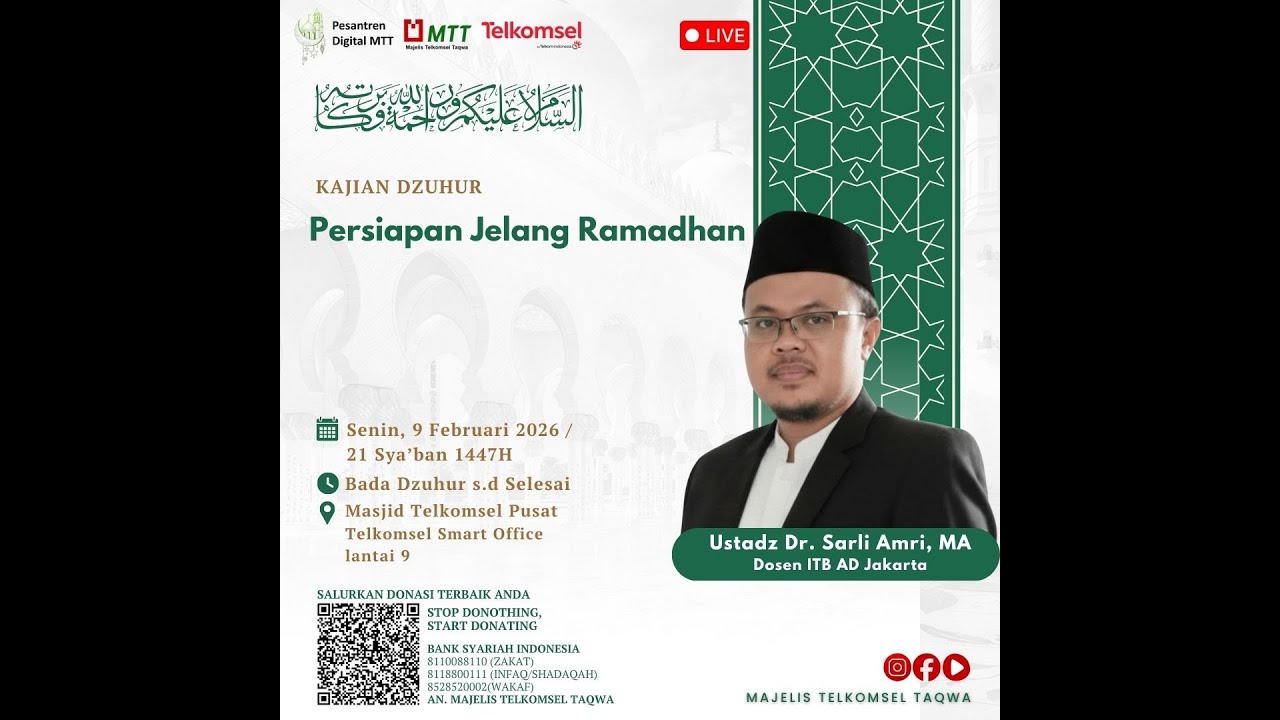 Kajian Dzuhur Ustad Dr. Sarli Amri, MA.__Tema : Persiapan Jelang Ramadhan