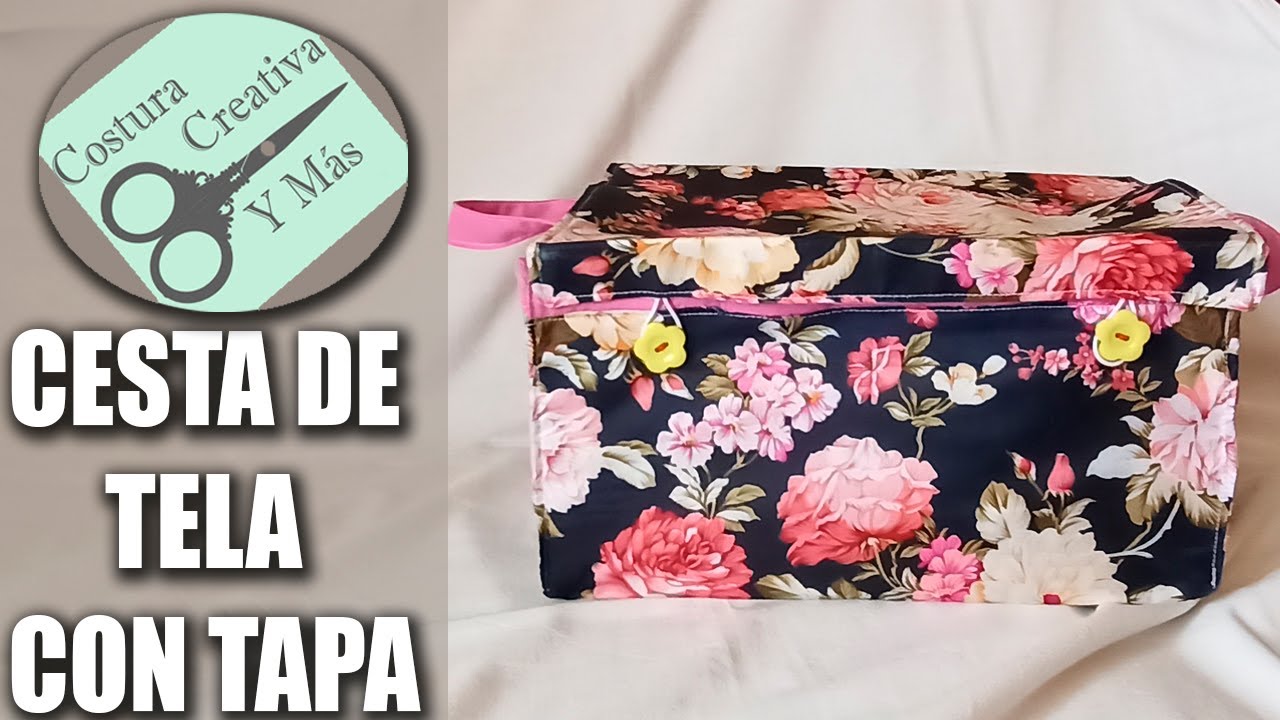 Como hacer1💥 CESTA DE TELA CON TAPA 💥 TUTORIAL PASO A PASO