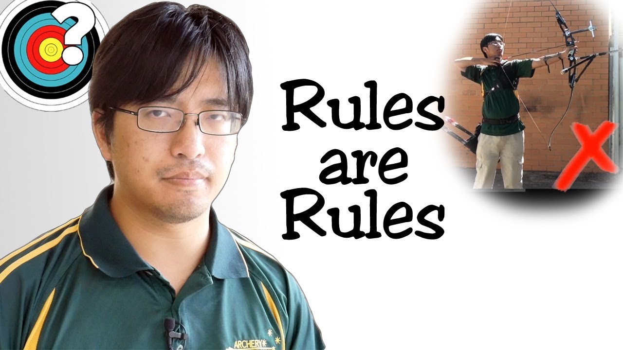 Archery | Why We Have Rules