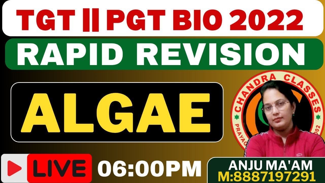 BIOLOGY MODEL PAPER || ALGAE ||TGT -PGT 2022 BIOLOGY|| ANJU MAM || CHANDR CLASSES #9264915953 