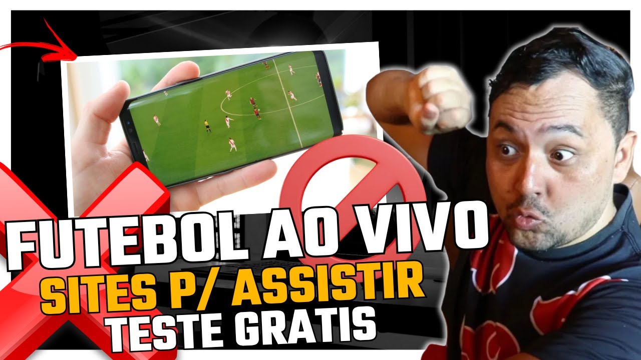 Melhores Sites para Assistir Futebol Ao Vivo Gr&aacute;tis e Legal ⚽ | Onde Assistir Futebol Ao Vivo Online