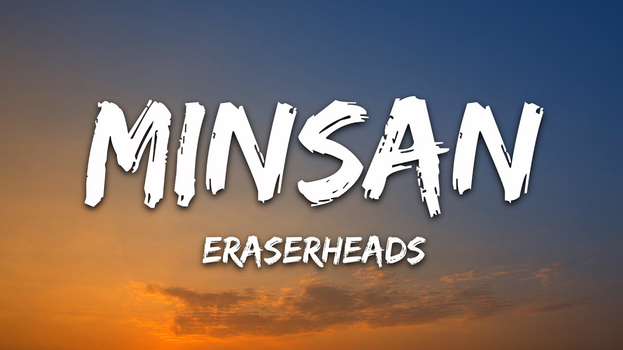 Eraserheads - Minsan (Lyrics)