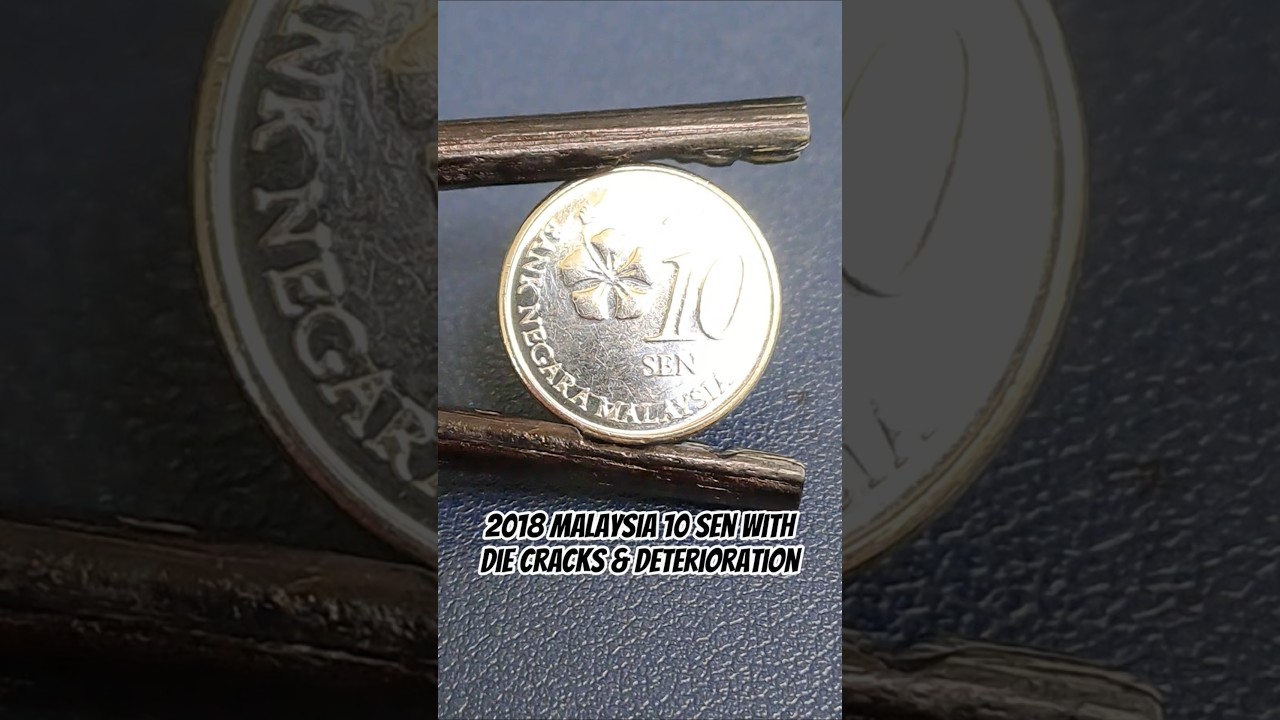 2018 Malaysia 10 Sen with Die Cracks & Deterioration #shorts #errorcoins #errorcoin