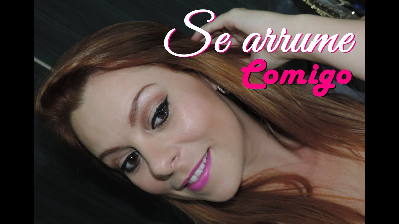 Se arrume comigo | Get ready with me | Por Luana Schinberger