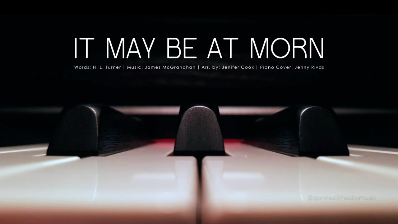 It May Be at Morn | Piano Accompaniment