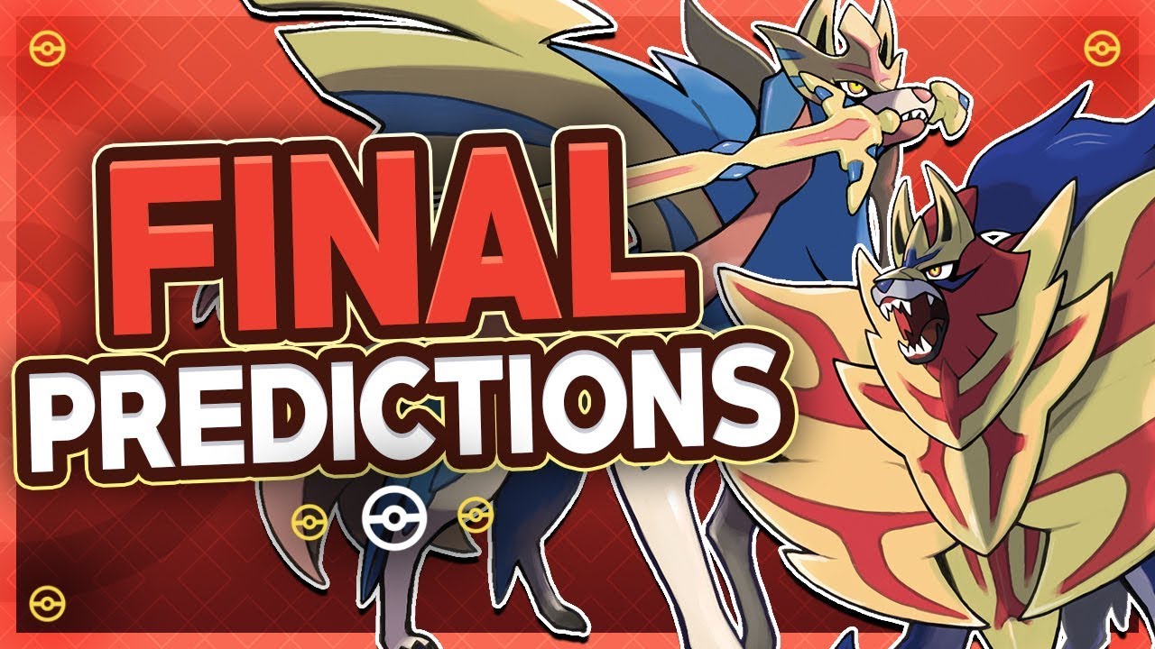 My FINAL Predictions for Pokémon Sword and Shield