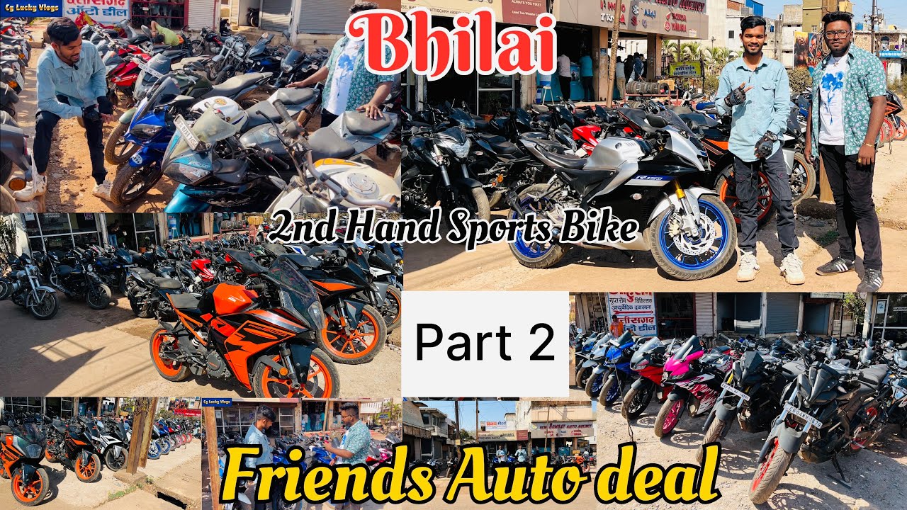 Friends auto deal Bhilai Second hand sports bike | part 2 | cg lucky vlog ￼
