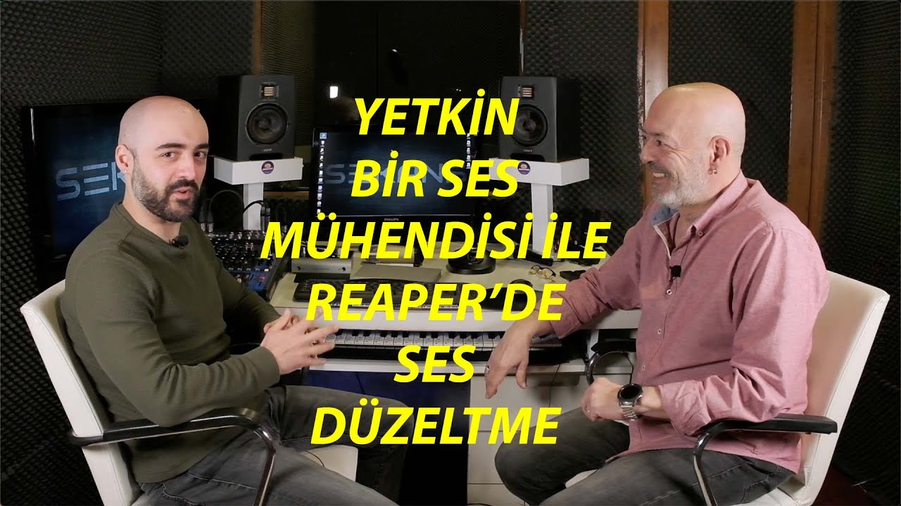 YETKİN BİR SES MÜHENDİSİ İLE REAPER DE SES DÜZELTME