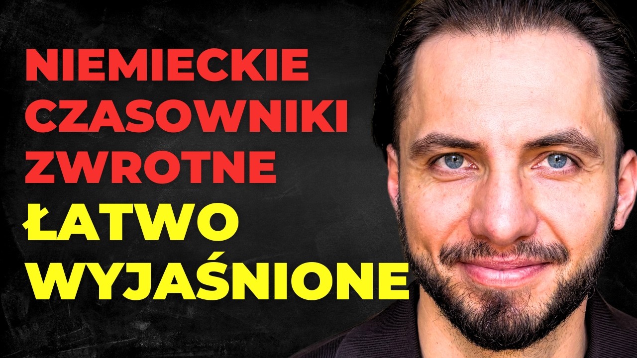 Wszystko co musisz wiedzieć o czasownikach zwrotnych w niemieckim | lekcja niemieckiego 317